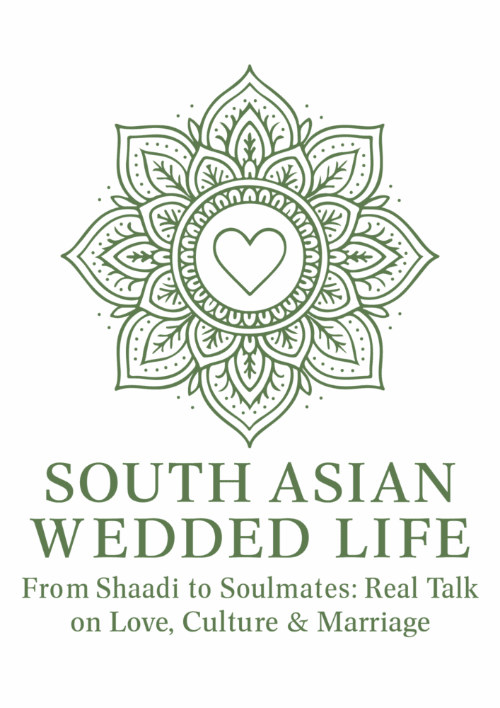 South Asian Wedded Life